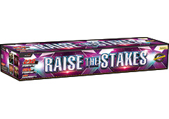 raise the stakes by primed pyrotechnics